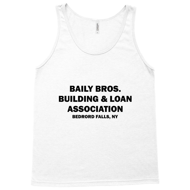 Bailey Bros Building And Loan Association Tank Top | Artistshot