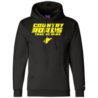 Country Roads Take Me Home West Virginia Tank Top Champion Hoodie | Artistshot