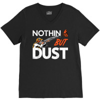 Nothin But Dust Clays Sport Trap Skeet Shooter Clay Shooting T Shirt V-neck Tee | Artistshot