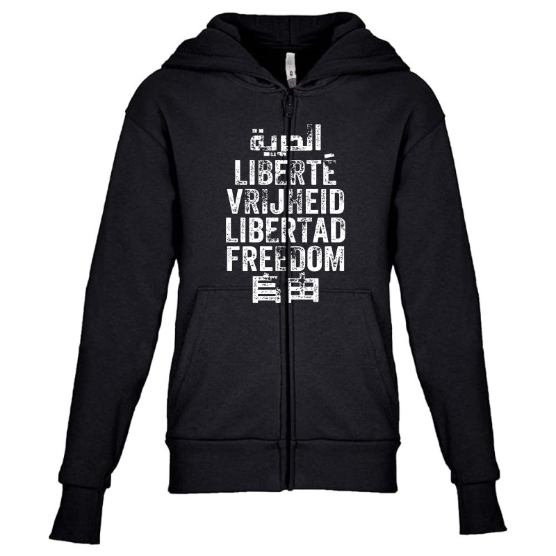 Freedom Is A Universal Language Youth Zipper Hoodie by Cahyorin | Artistshot