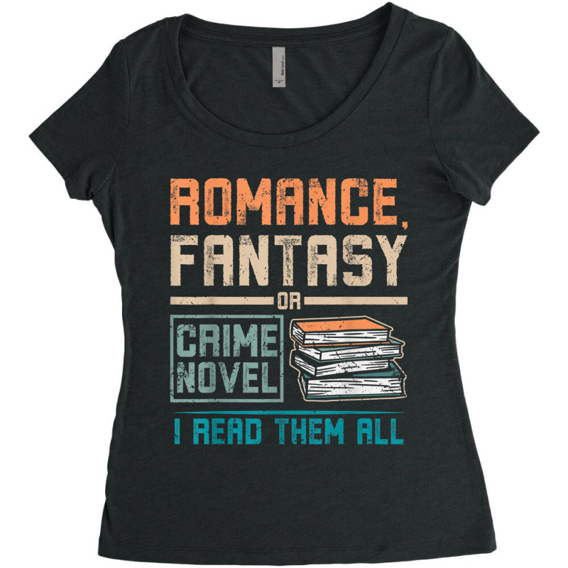 Romance Fantasy Or Crime Novel Reading Women's Triblend Scoop T-shirt by BraylonDesign | Artistshot