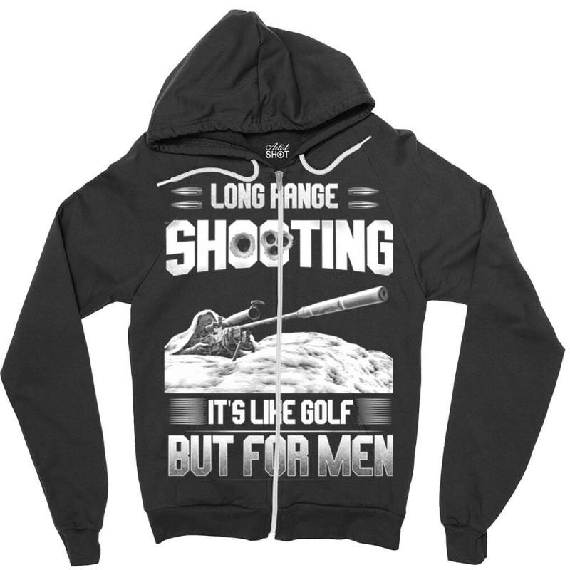 Long Range Shooting For Men Zipper Hoodie | Artistshot