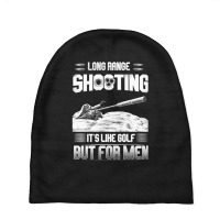 Long Range Shooting For Men Baby Beanies | Artistshot