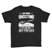 Long Range Shooting For Men Youth Tee | Artistshot