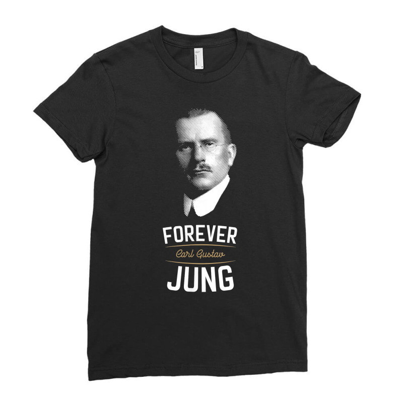 Forever Carl Gustav Jung   Analytical Psychology T Shirt Ladies Fitted T-Shirt by cm-arts | Artistshot