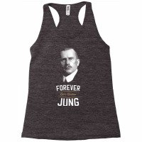 Forever Carl Gustav Jung   Analytical Psychology T Shirt Racerback Tank | Artistshot