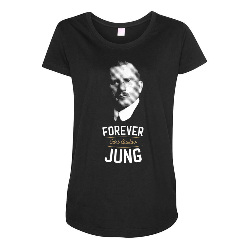 Forever Carl Gustav Jung   Analytical Psychology T Shirt Maternity Scoop Neck T-shirt by cm-arts | Artistshot