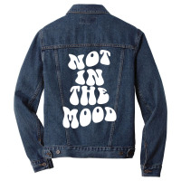 Not In The Mood , Emotion Mood Aesthetic Trend Pullover Hoodie Men Denim Jacket | Artistshot