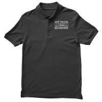 Analyzing Your Behavior Behavior Therapist Sweatshirt Men's Polo Shirt | Artistshot