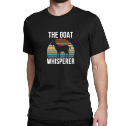 goat whisperer funny goat lover vintage Classic T-shirt | Artistshot