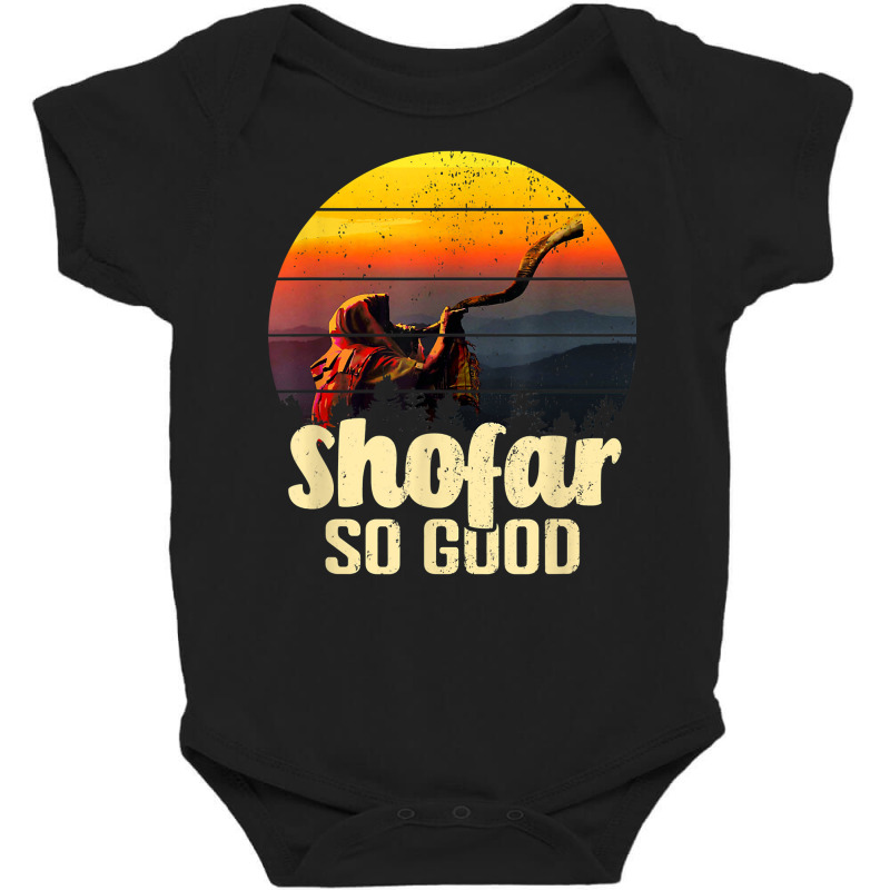 Shofar So Good Vintage Sunset Funny Rosh Hashanah T Shirt Baby Bodysuit | Artistshot