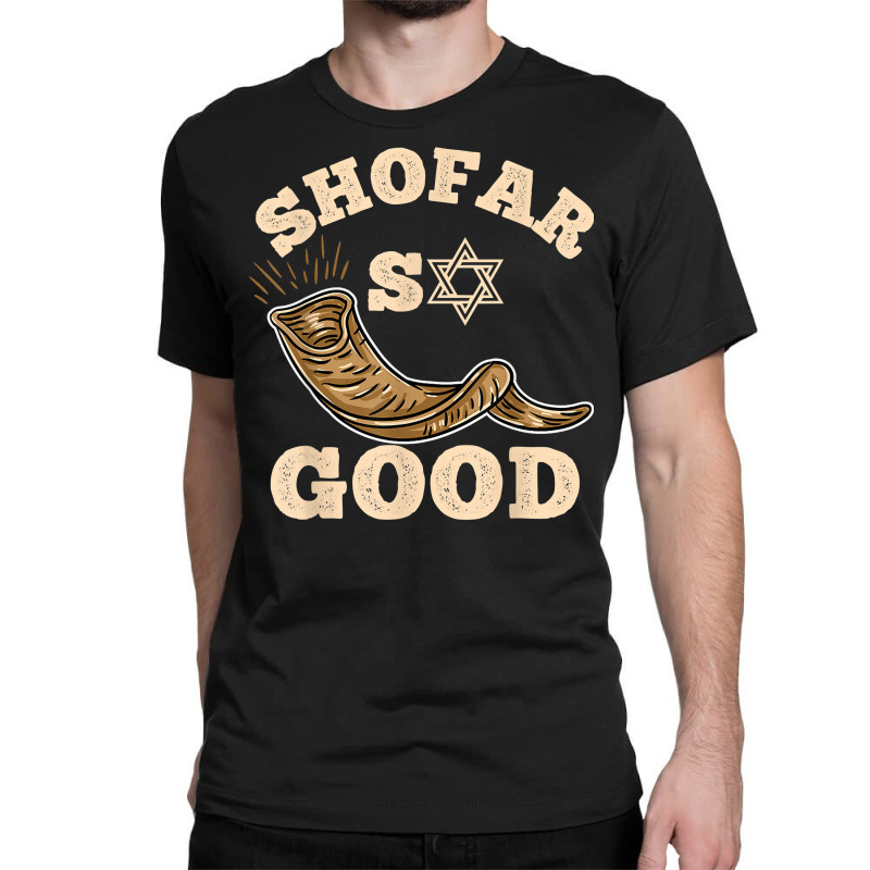 Shofar So Good Rosh Hashanah T Shirt Classic T-shirt | Artistshot