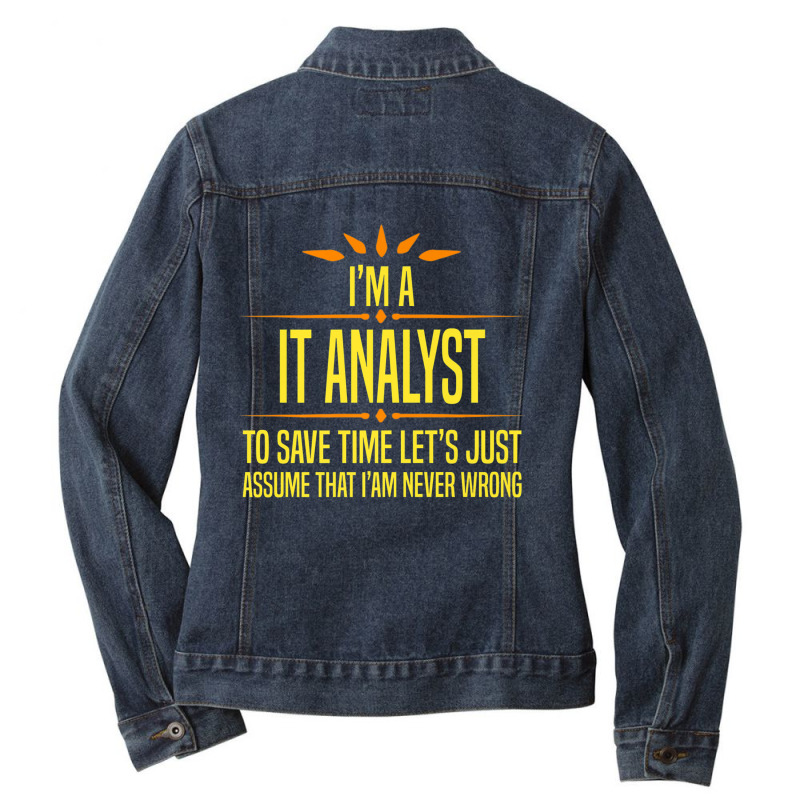 Im A It Analyt Premium T Shirt Ladies Denim Jacket by cm-arts | Artistshot