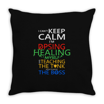 World Of Warcraft I Can't Keep Calm I'm Dpsing Throw Pillow Designed By Balqis Tees