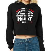 Date A Cardiologist They Can Really Get Your Heart Going Cropped Hoodie | Artistshot