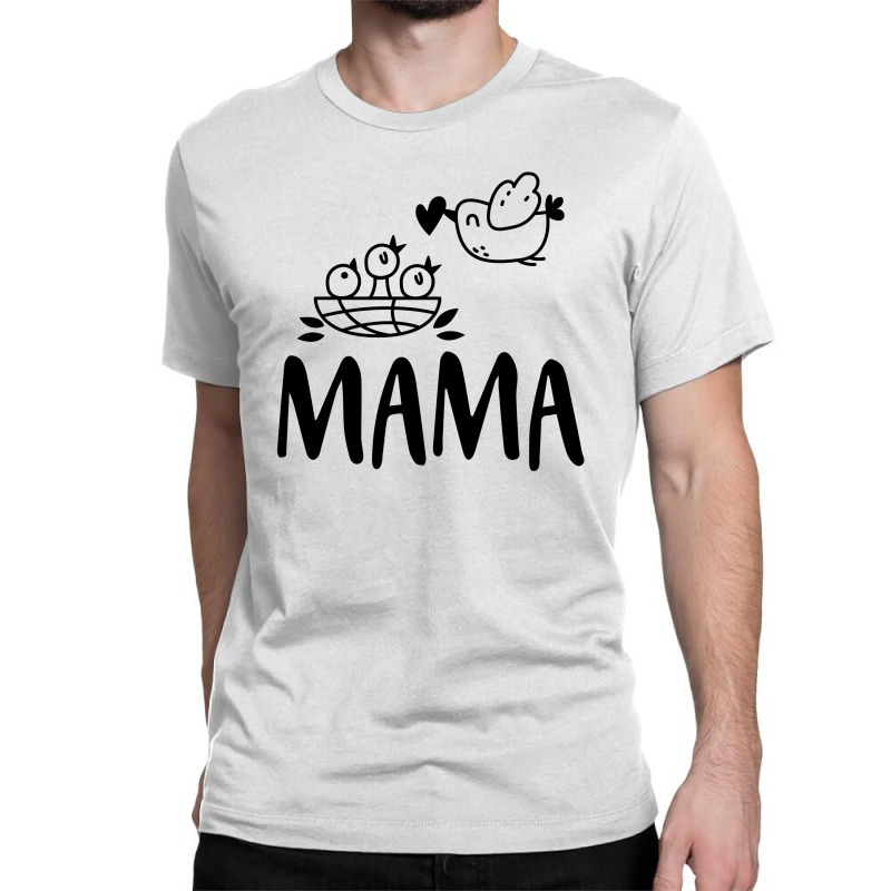 Mama Bird For Light Classic T-shirt by autlu2024 | Artistshot