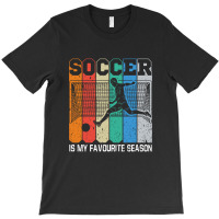 Soccer Is My Favorite Season T-shirt | Artistshot