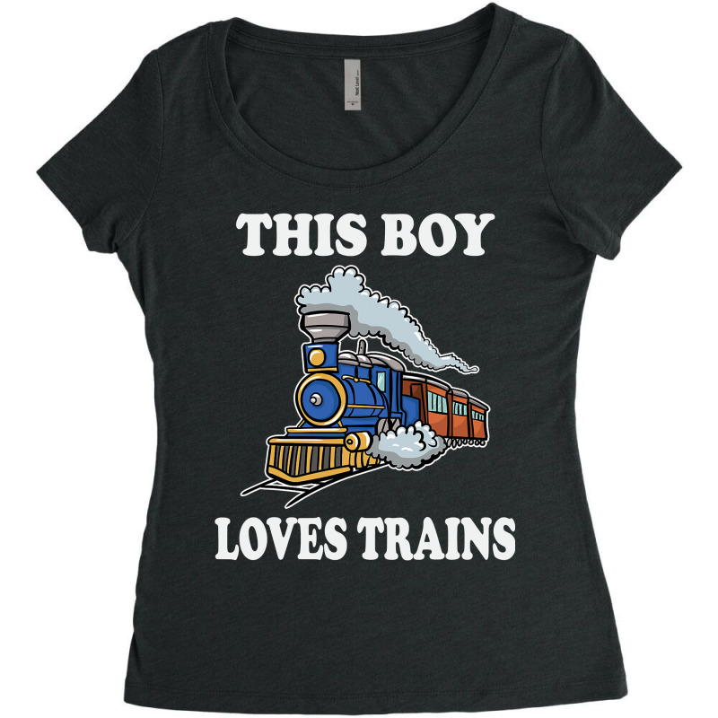 This Boy Loves Trains Gift Train Wagon Lover Gifts Women's Triblend Scoop T-shirt by trokeryth | Artistshot