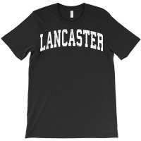 Lancaster California Ca Vintage Varsity Sports Text T Shirt T-shirt | Artistshot