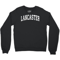 Lancaster California Ca Vintage Varsity Sports Text T Shirt Crewneck Sweatshirt | Artistshot