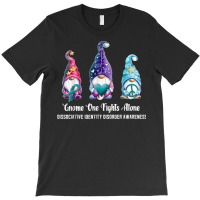 Gnome One Fights Alone Dissociative Identity Disorder T Shirt T-shirt | Artistshot