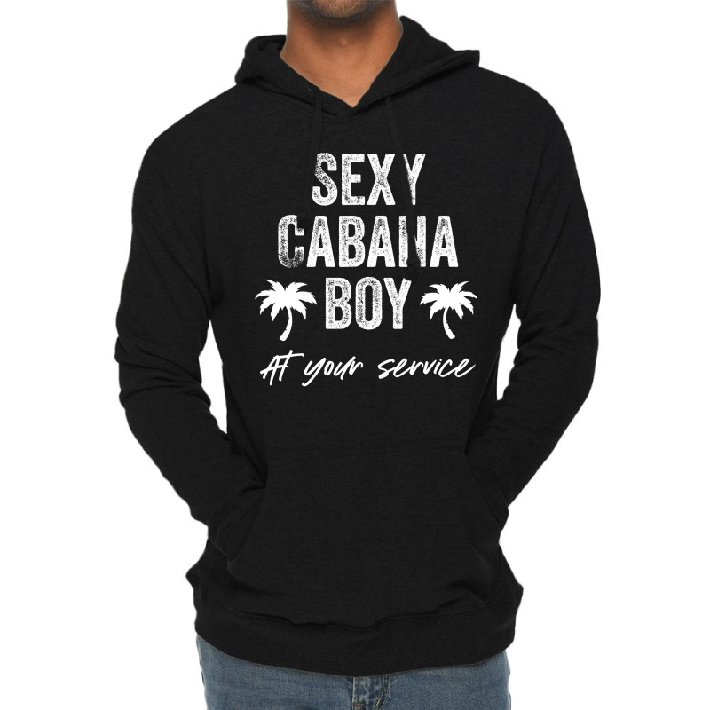 Sexy Cabana Boy Pool Party Bartender Mens Gift Lightweight Hoodie by trokeryth | Artistshot