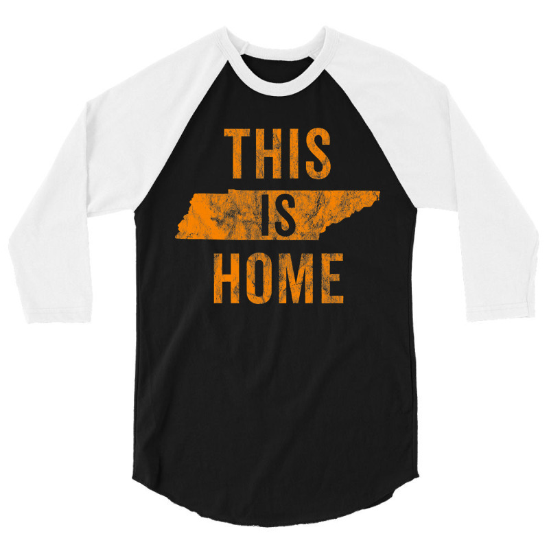 This Is Home Tennessee State Orange Proud Fan Gift Vintage 3/4 Sleeve Shirt by trokeryth | Artistshot