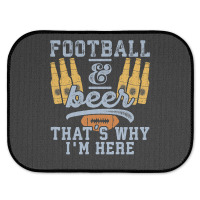 Football & Beer That's Why I'm Here For Coach And Dad Rear Car Mat | Artistshot