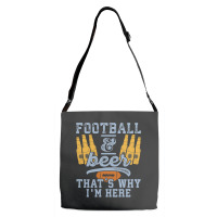 Football & Beer That's Why I'm Here For Coach And Dad Adjustable Strap Totes | Artistshot