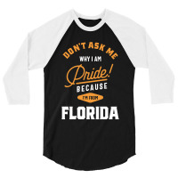 I'm From Florida 3/4 Sleeve Shirt | Artistshot