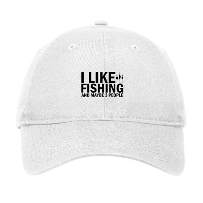 Custom I Like Fishing And Maybe 3 People Funny Fishing,funny