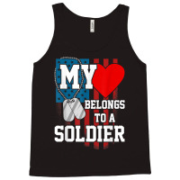 My Heart Belongs To A Soldier Shirt Us Military Soldier T Shirt Tank Top | Artistshot