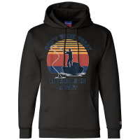 I Can't Work Today My Arm Is In A Cast Fishing Father's Day Champion Hoodie | Artistshot