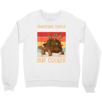 Snapping Turtle Like A Normal Turtle But Cooler  Sea Turtle T Shirt Crewneck Sweatshirt | Artistshot