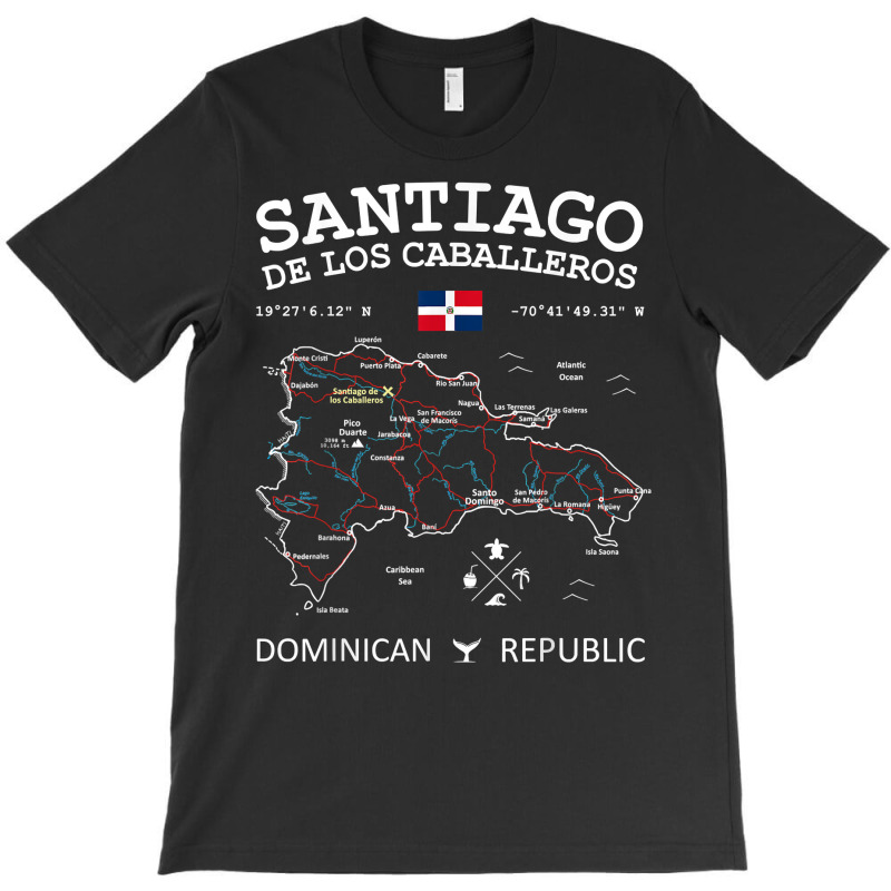 Santiago De Los Caballeros Dominican Republic Map Flag T Shirt T-Shirt by cm-arts | Artistshot