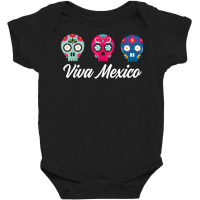 Viva Mexico Sugar Skull Sombrero Cinco De Mayo Taco Calavera T Shirt Baby Bodysuit | Artistshot