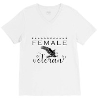 Womens Female Veteran Gift Women Girls Retired Military Soldiers V Nec V-neck Tee | Artistshot