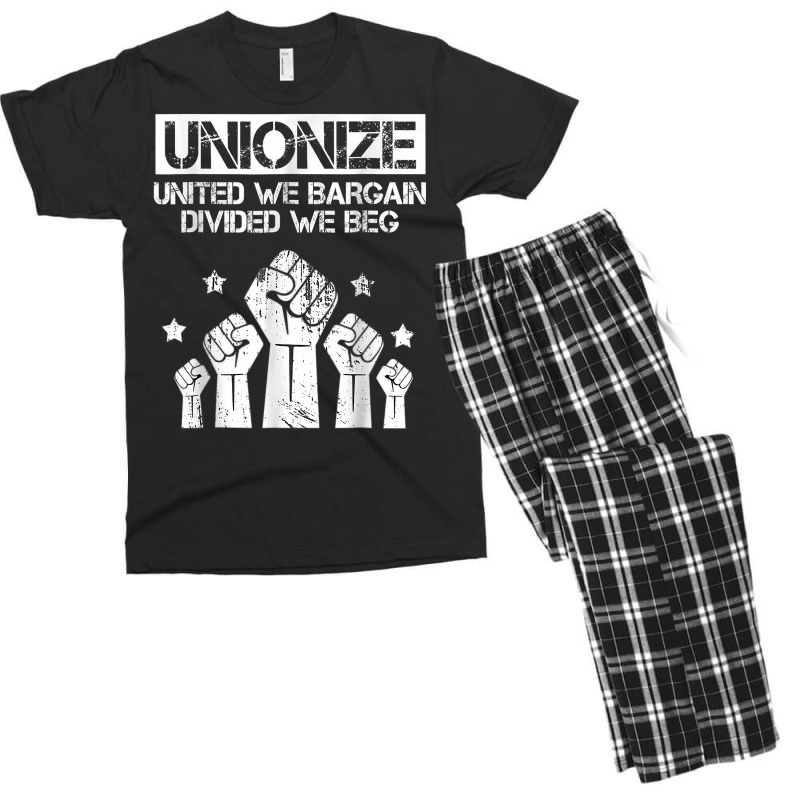 Labor Day Worker Unionize United We Bargain Divided We Beg T Shirt Men's T-shirt Pajama Set | Artistshot