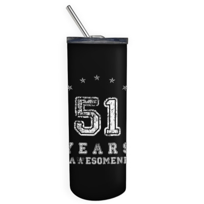 Vintage 51 Years Of Awesomeness 51th Birthday Ideas Skinny Tumbler By ...