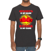 Grandpa Is My Name Boxing Is My Game Sport Fighting Boxer Vintage T-shirt | Artistshot