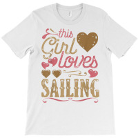 Sailing Shirt Tshirt Gift Tee Sailor Sailing Boat Yacht T-shirt | Artistshot