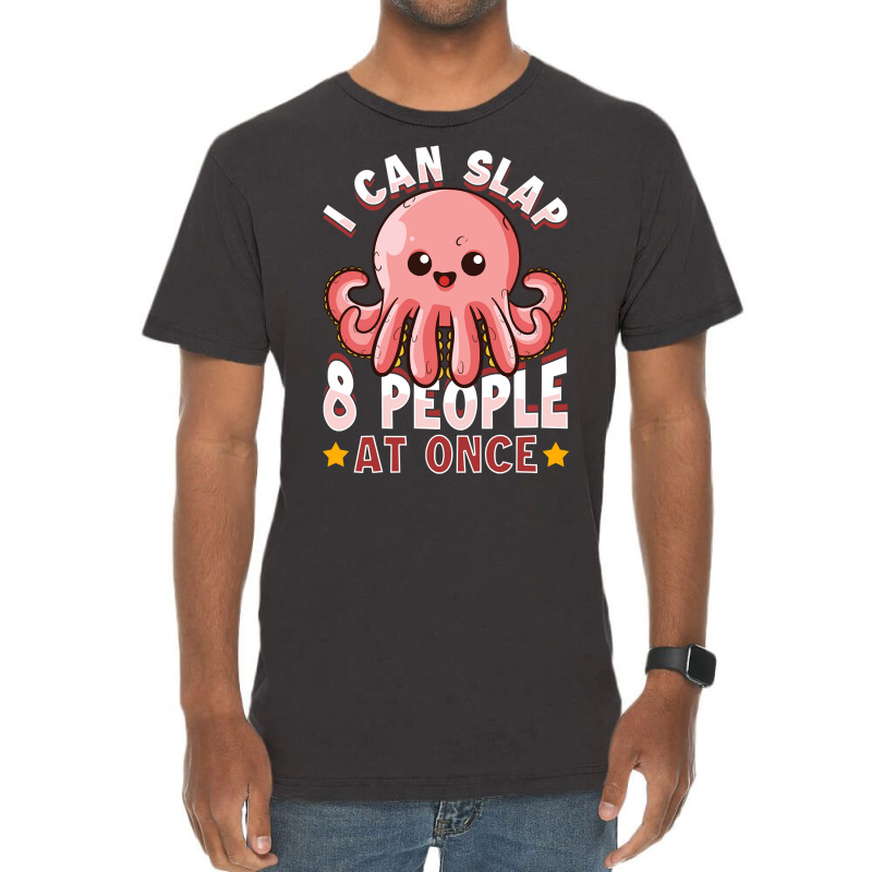 I Can Slap 8 People At Once Pullover Hoodie Vintage T-shirt | Artistshot