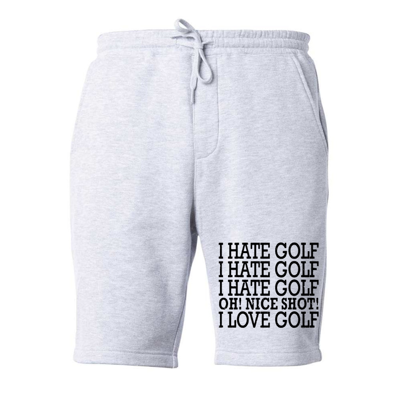 I Hate Golf Oh Nice Fleece Short | Artistshot