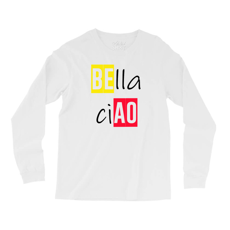 Bella Ciao Long Sleeve Shirts | Artistshot