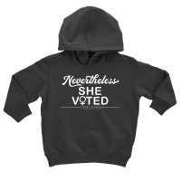 Womens Nevertheless She Voted Womens Rights Civil Action Vote V Neck T Toddler Hoodie | Artistshot