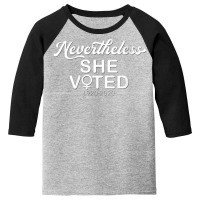 Womens Nevertheless She Voted Womens Rights Civil Action Vote V Neck T Youth 3/4 Sleeve | Artistshot