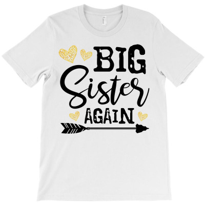 Big Sister Again T-shirt Designed By Sabri