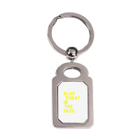 Slap Today In The Face Motivational Funny Quote Silver Rectangle Keychain | Artistshot