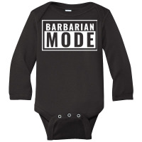 Barbarian Mode Pullover Hoodie Long Sleeve Baby Bodysuit | Artistshot