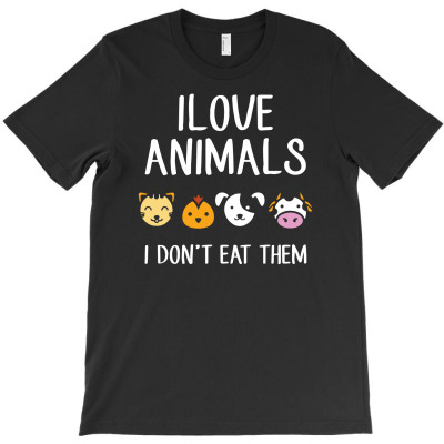 I Love Animals I Dont Eat Them Funny T-shirt Designed By Mdk Art